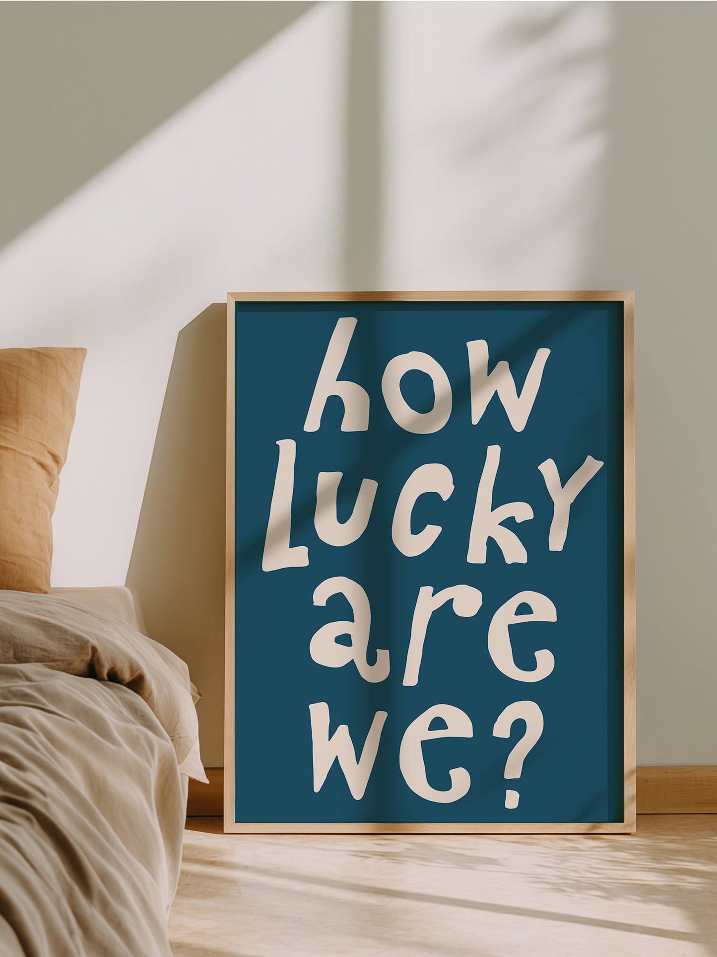How Lucky Are We Quote Print