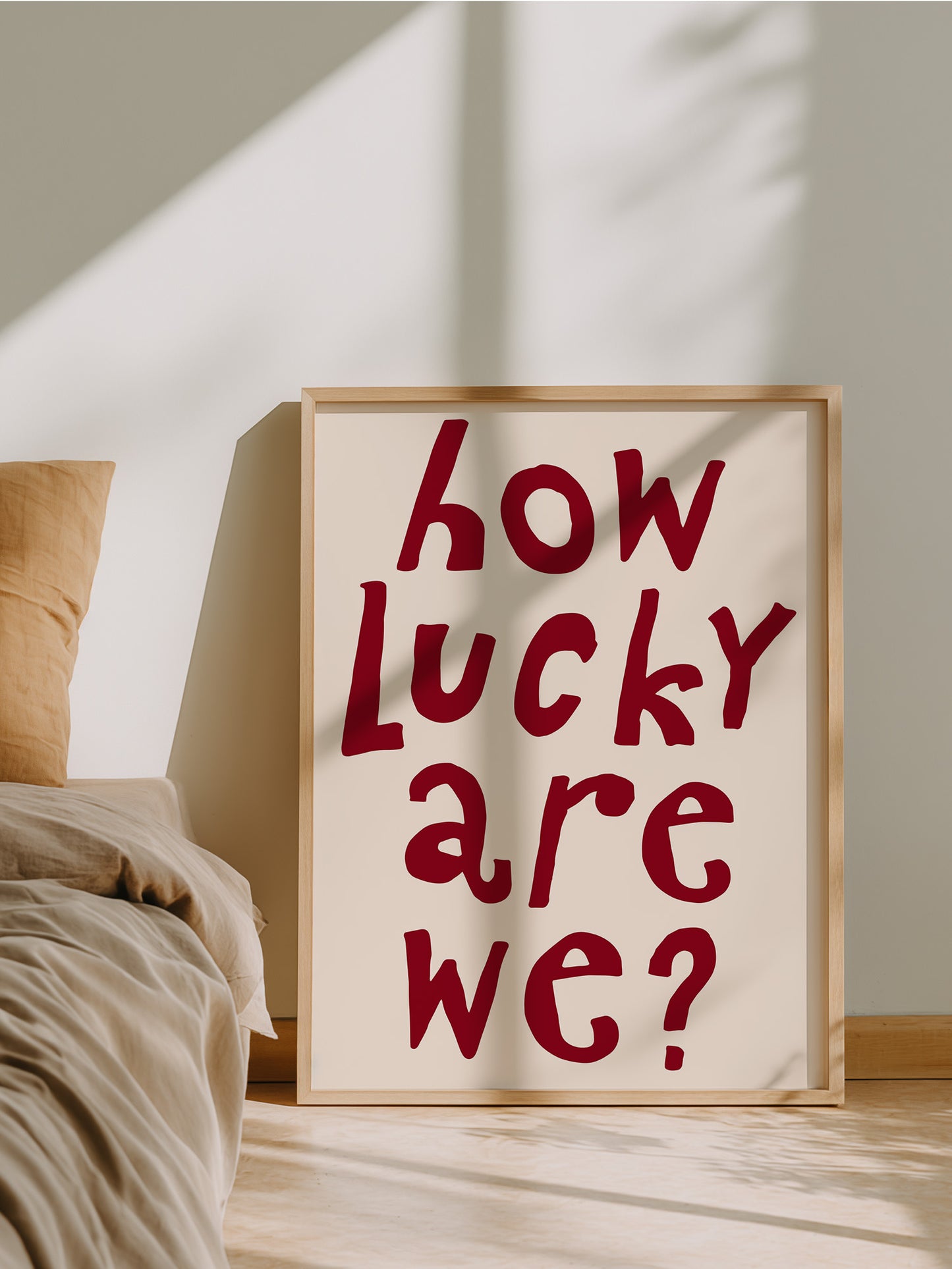 How Lucky Are We Quote Print