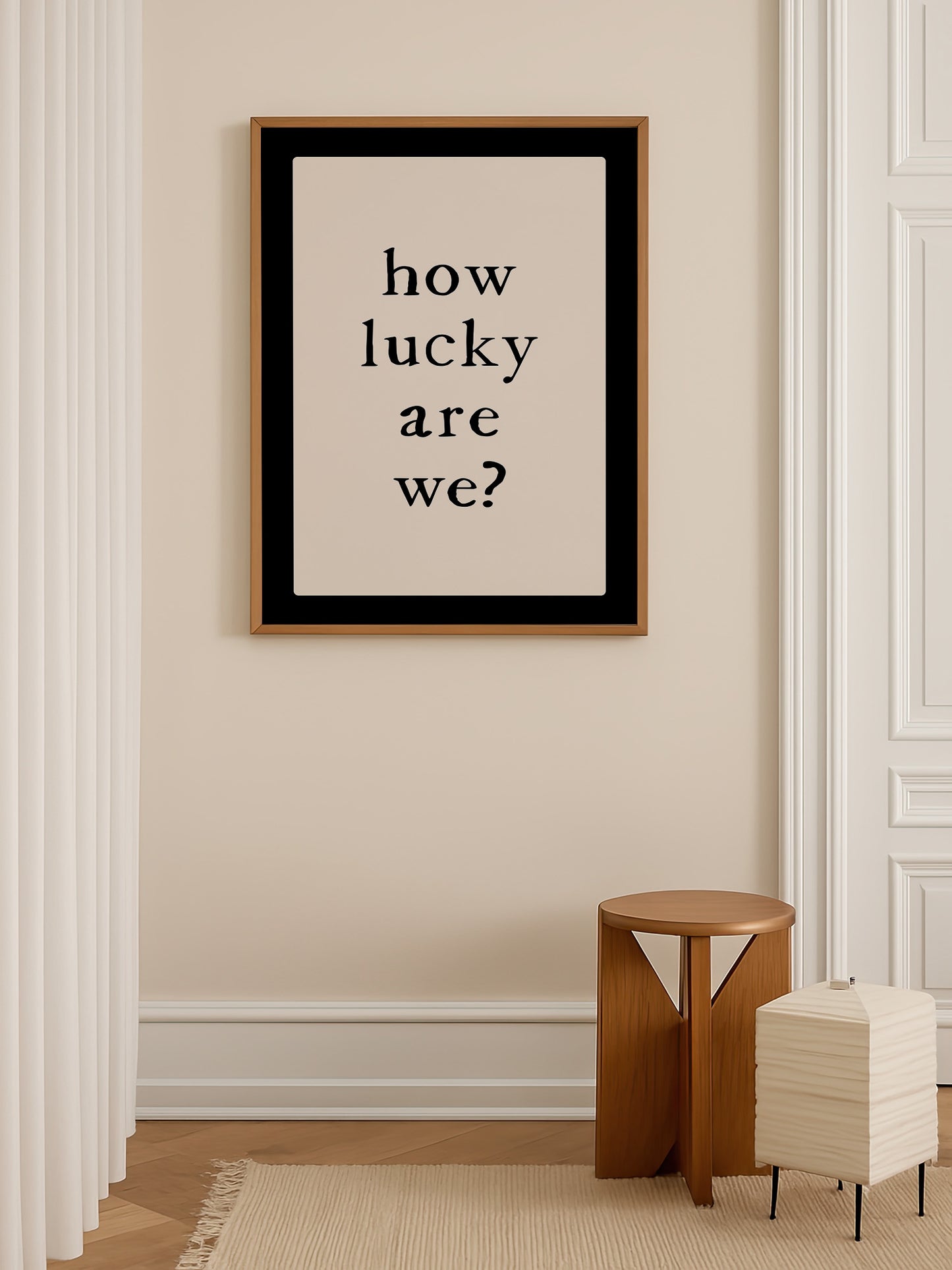 How Lucky Are We, Minimalist Poster