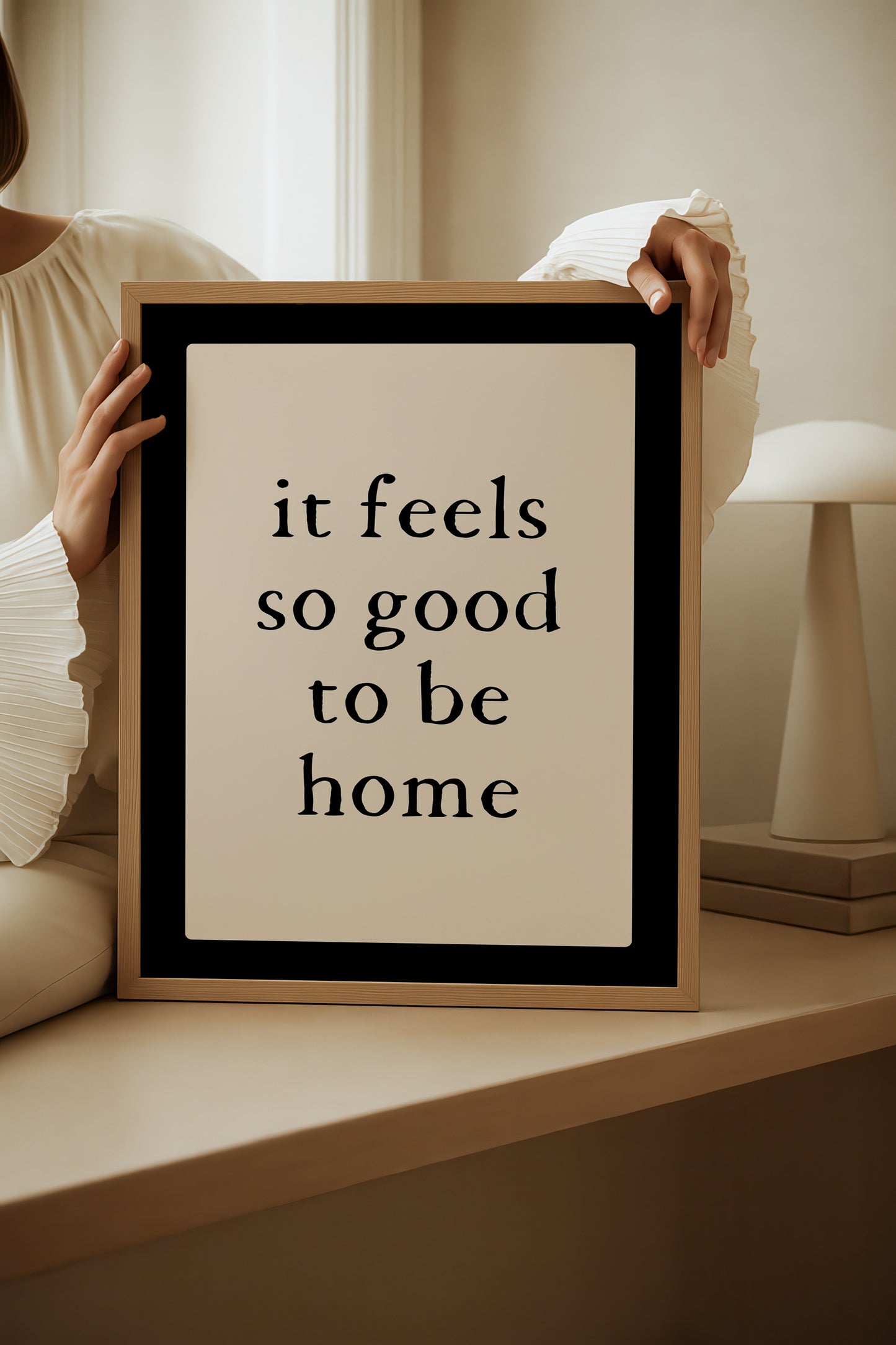 It Feels So Good To Be Home Print
