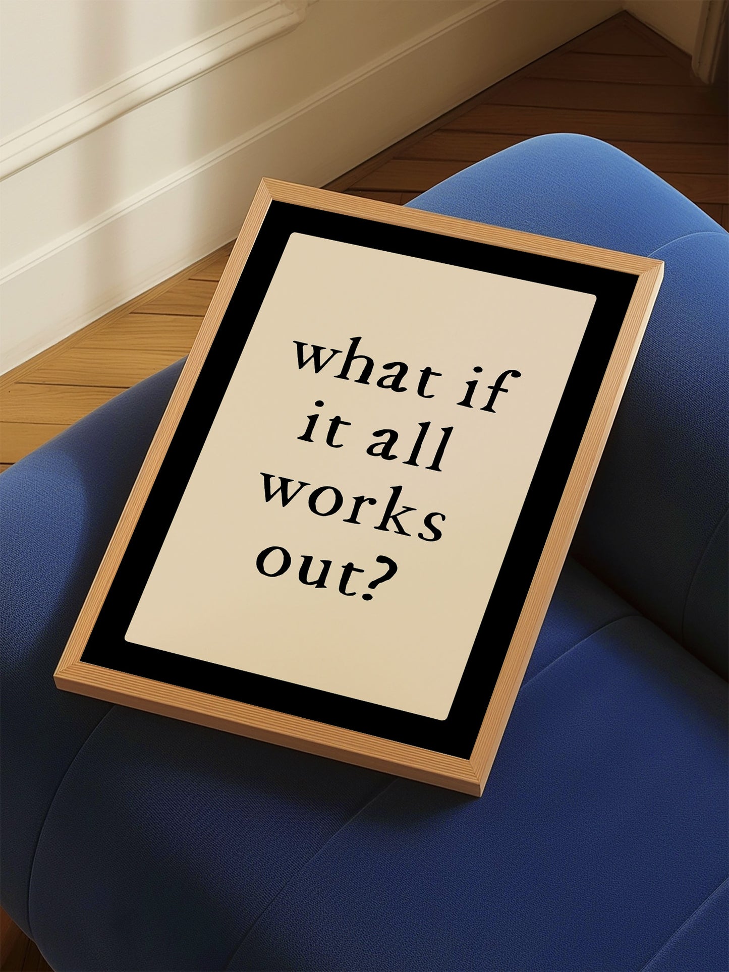 What If It All Works Out Typography Print