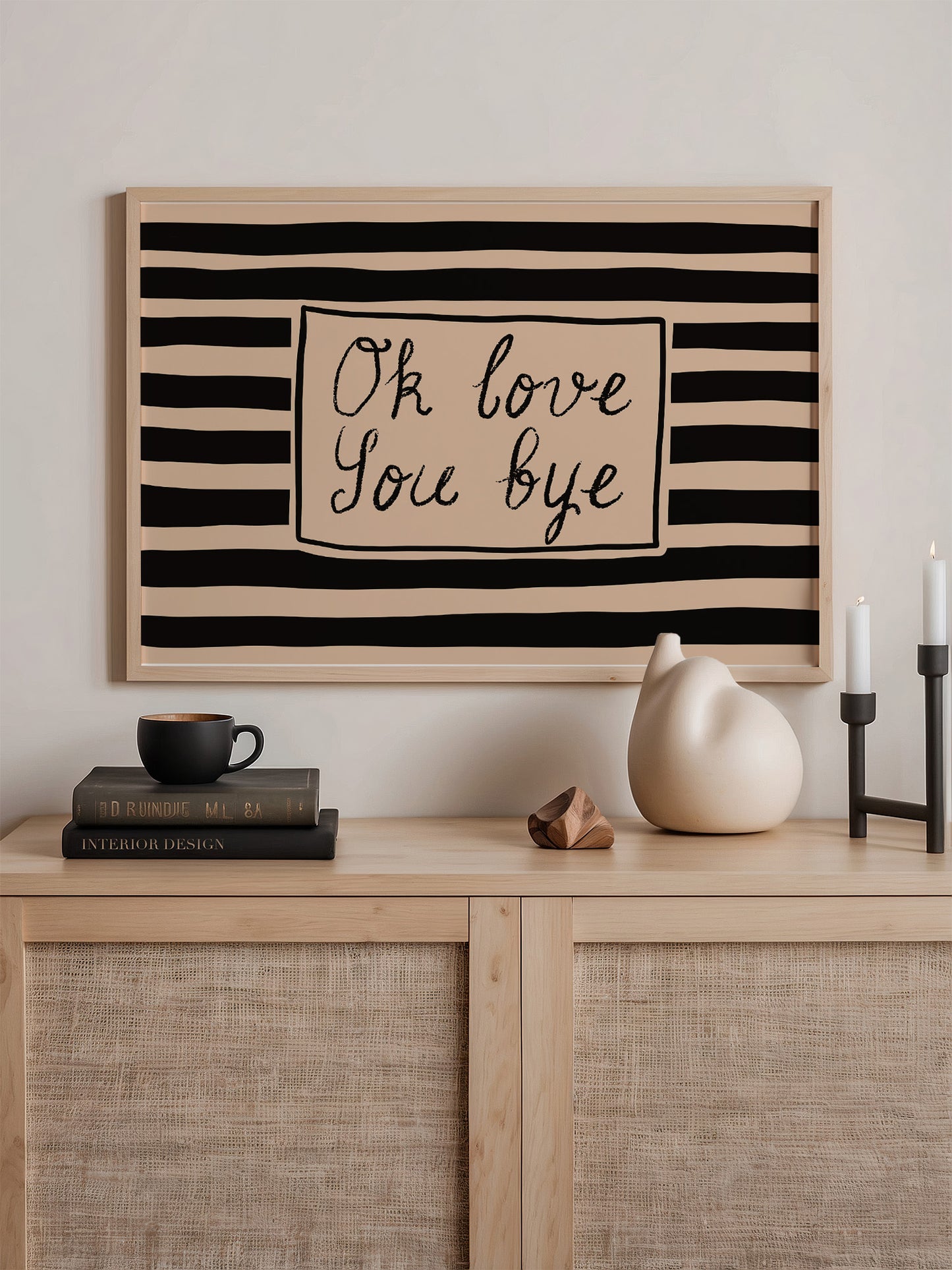 Ok Love You Bye Print