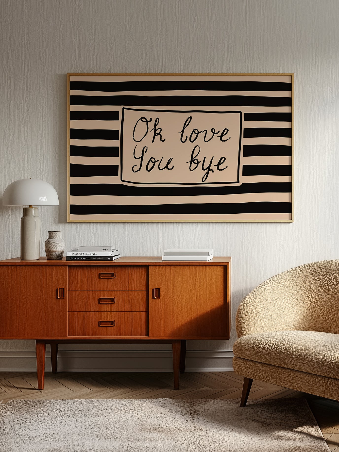 Ok Love You Bye Print