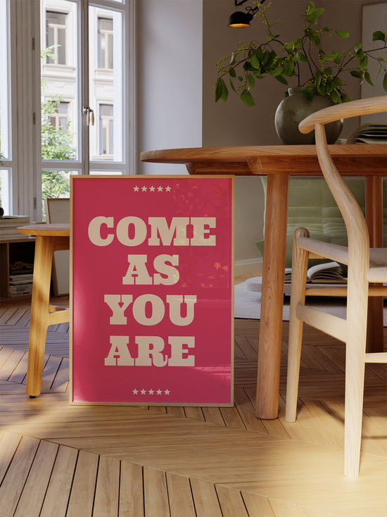 Pink Come As You Are Poster