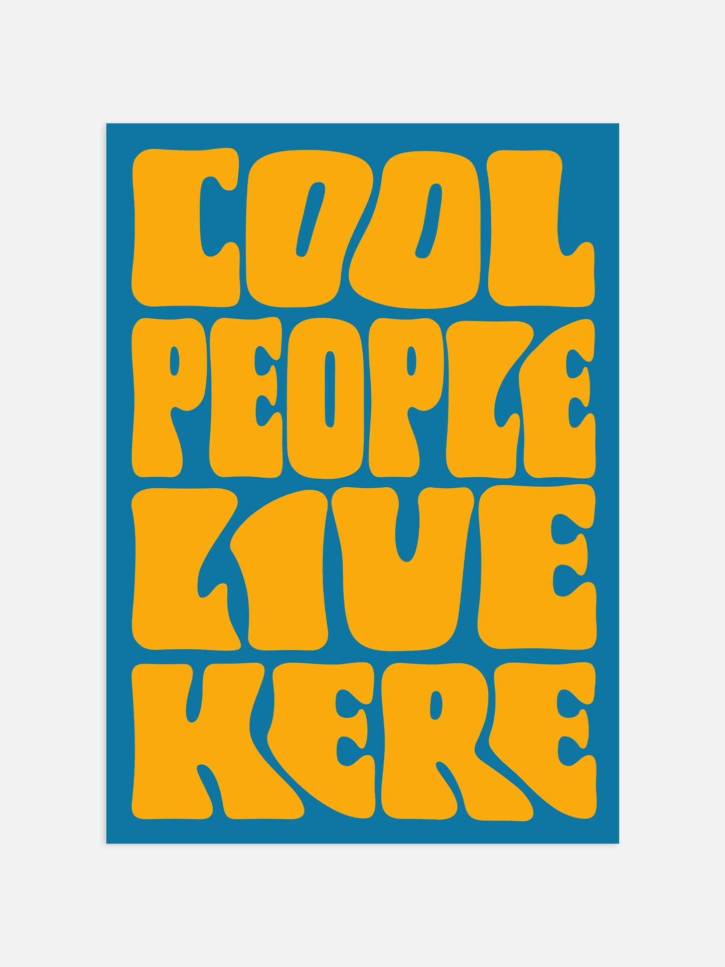 Cool People Live Here Print - Black