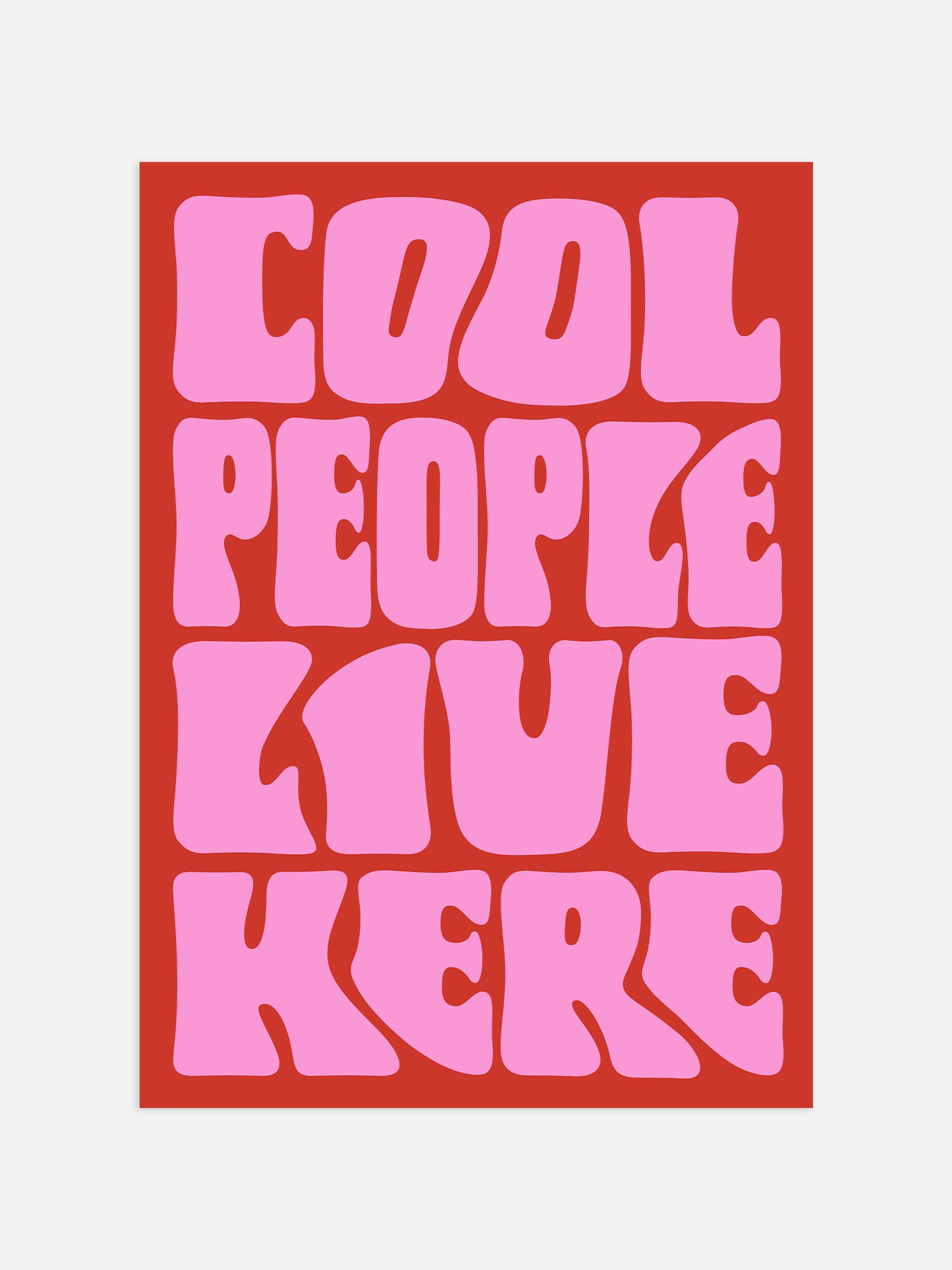 Cool People Live Here Print - Black