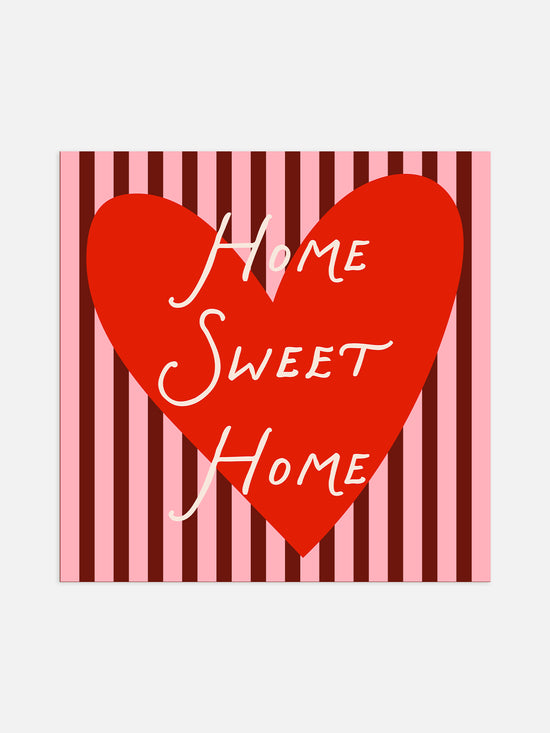 Home Sweet Home Art Print