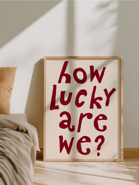 How Lucky Are We, Red | Download