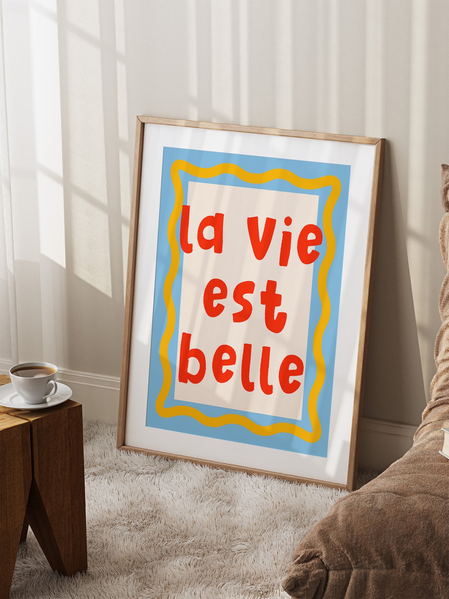 La Vie Est Belle Print