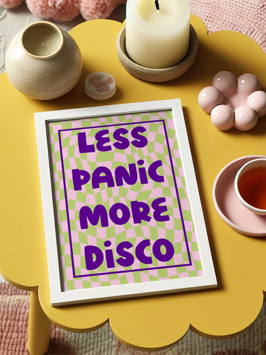 Less Panic More Disco Poster
