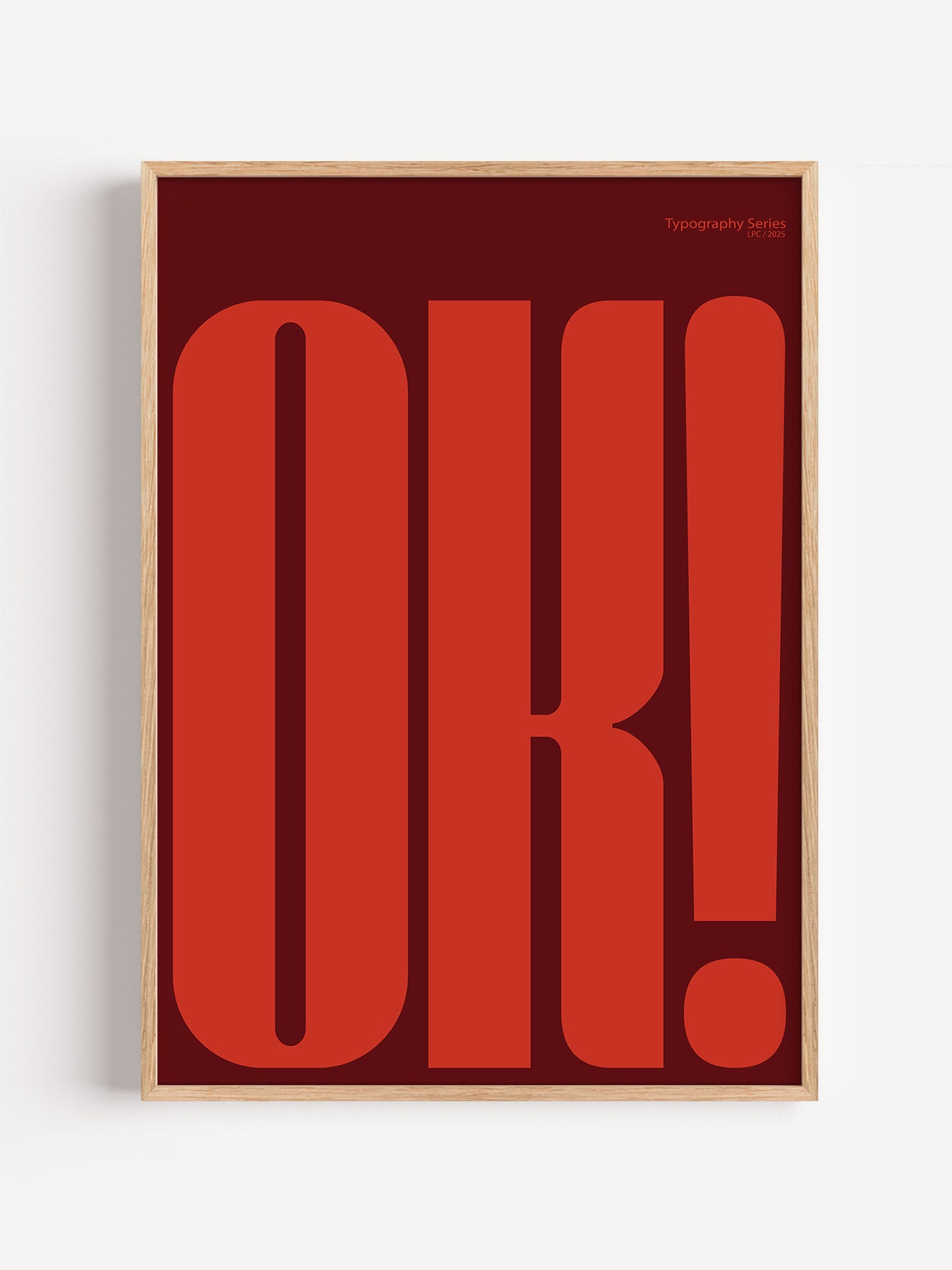 Modernist OK Typography Poster