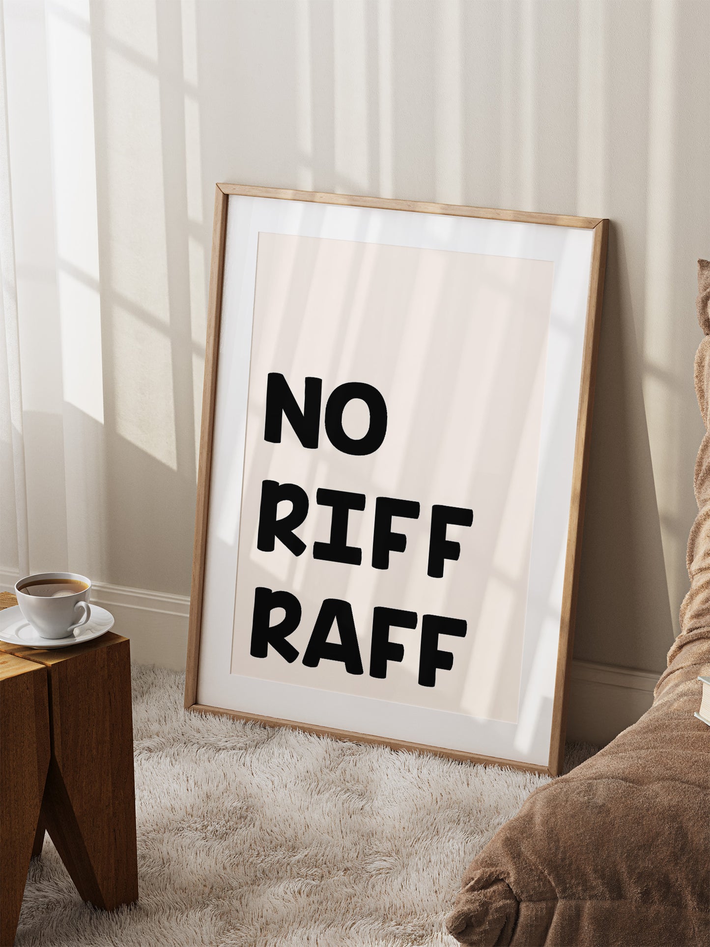 No Riff Raff Typography Poster