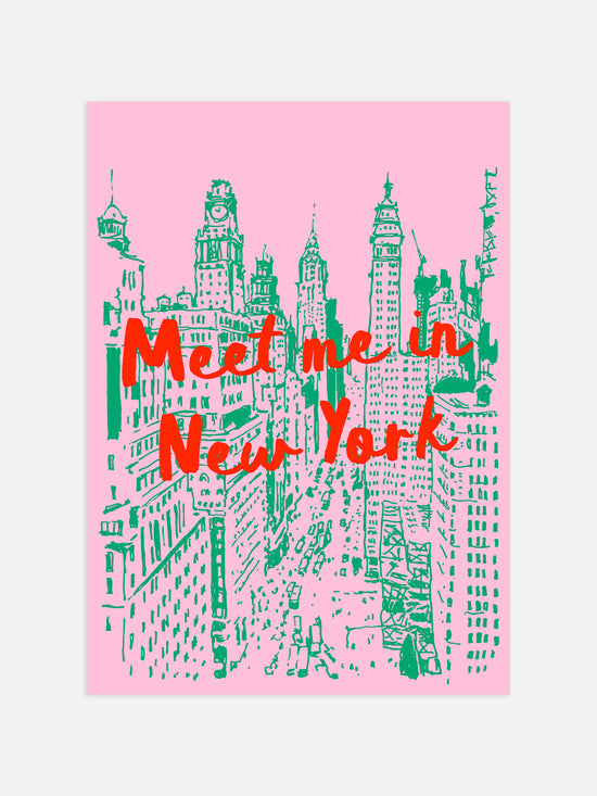 Meet Me in New York Print