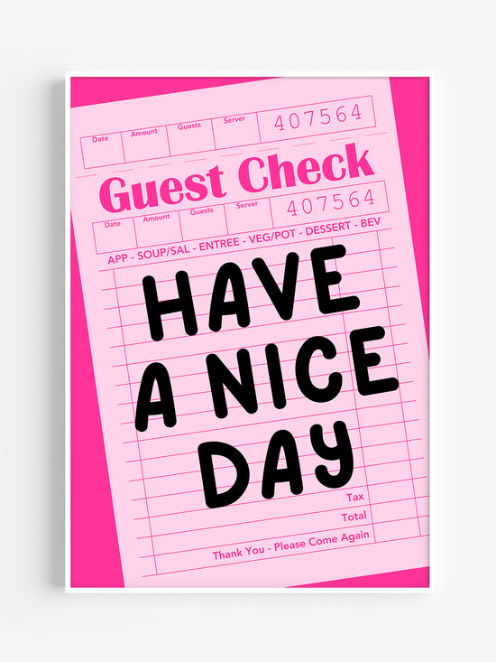 Have A Nice Day Poster