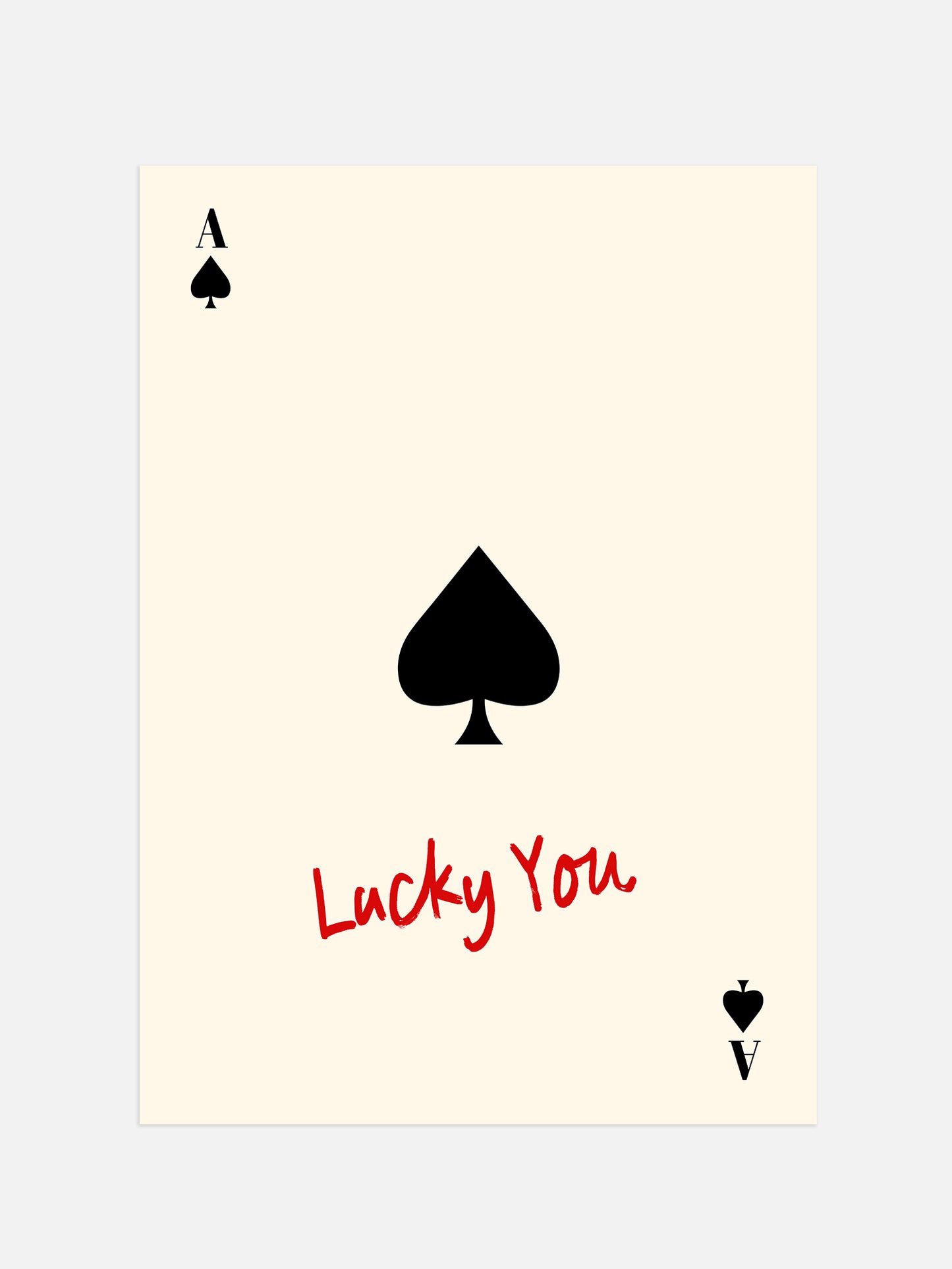 Lucky You Ace Of Spades Print | Digital Download