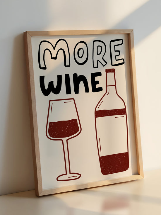 Burgundy More Wine Print | Digital Download
