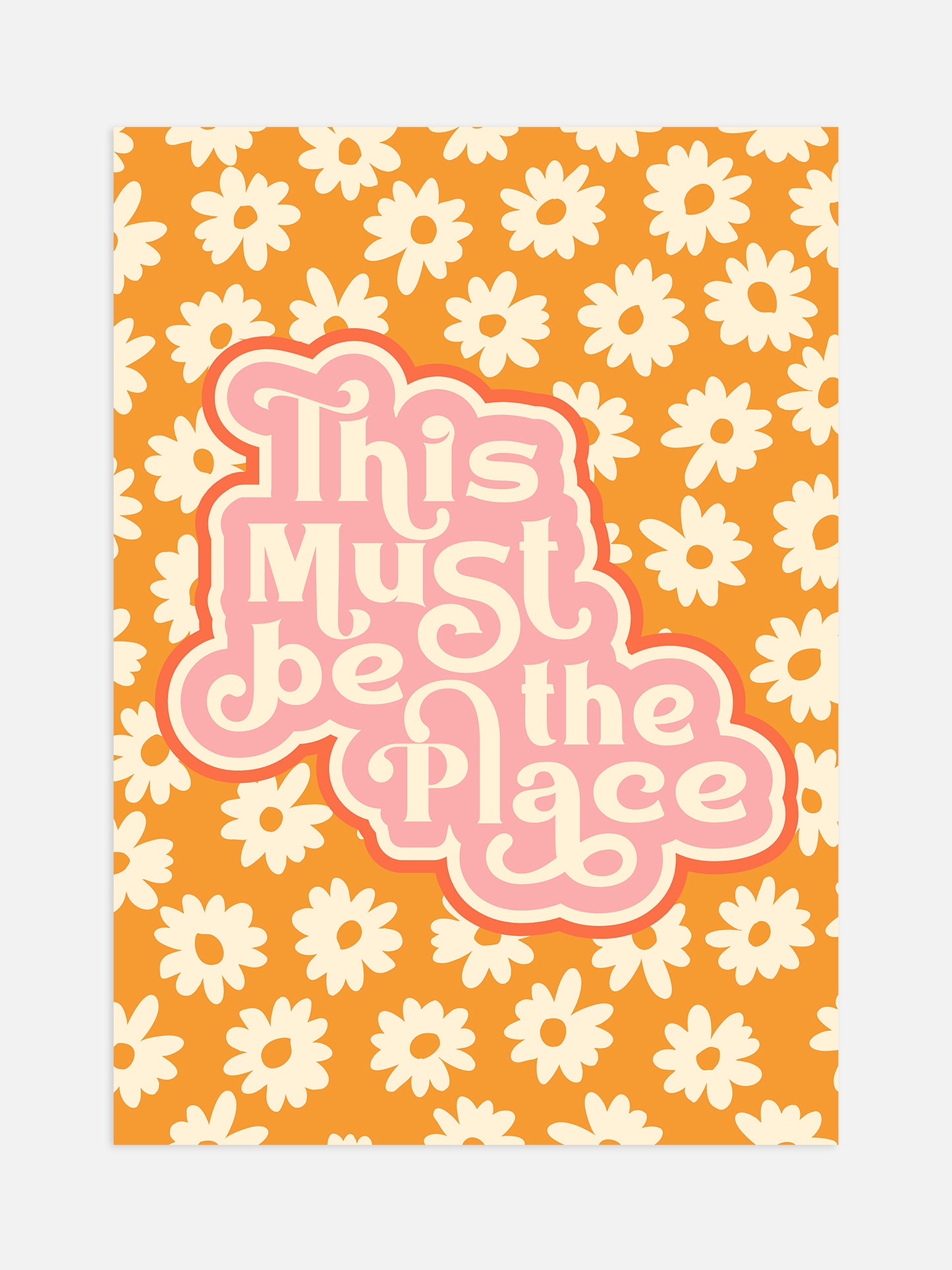 Floral This Must Be The Place Poster