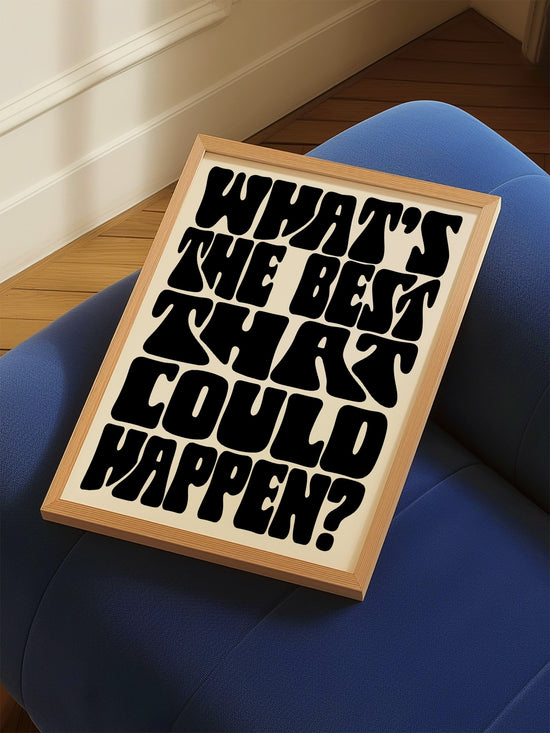 What's The Best That Could Happen | Digital Download