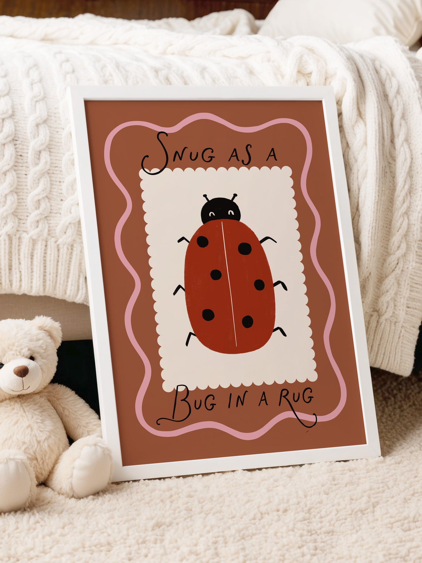 Snug As A Bug In A Rug Print