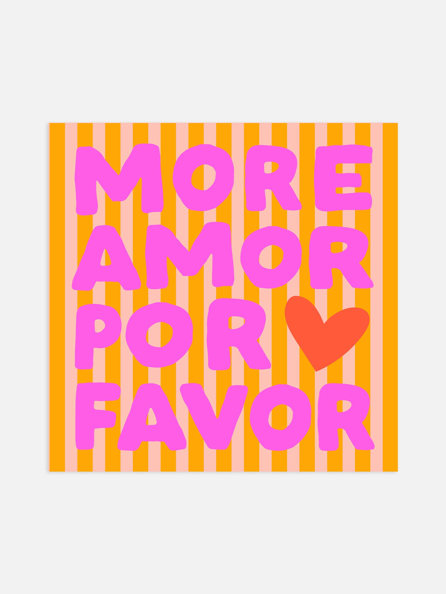 More Amore Por Favor Square Print