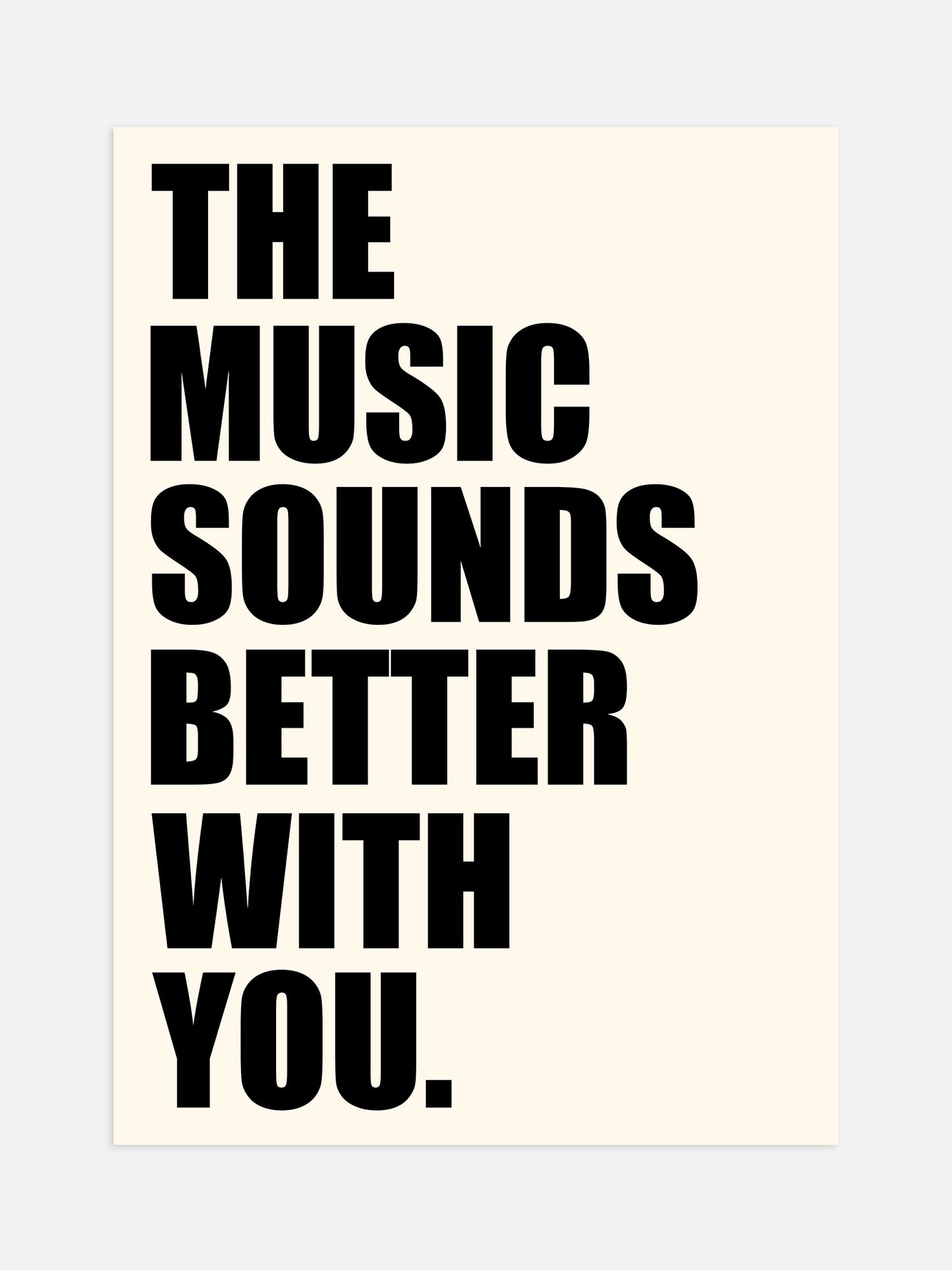The Music Sounds Better With You Poster