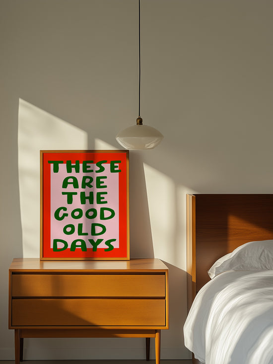 The Good Old Days Pink Poster | Digital Download