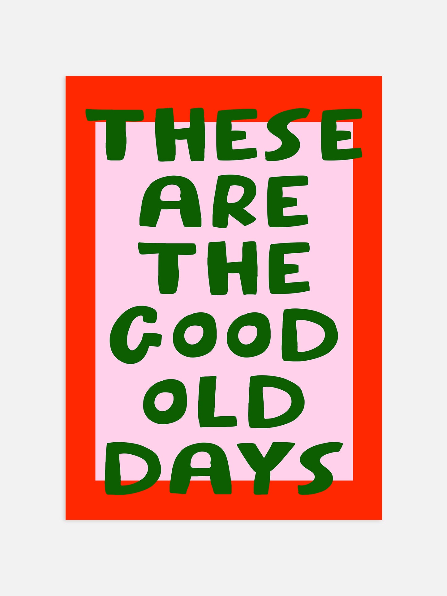 The Good Old Days Pink Poster | Digital Download