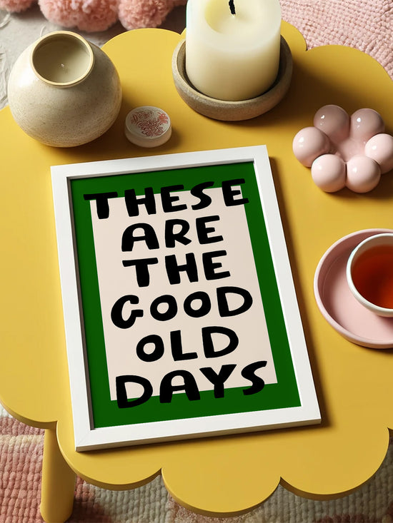 The Good Old Days Print, Green