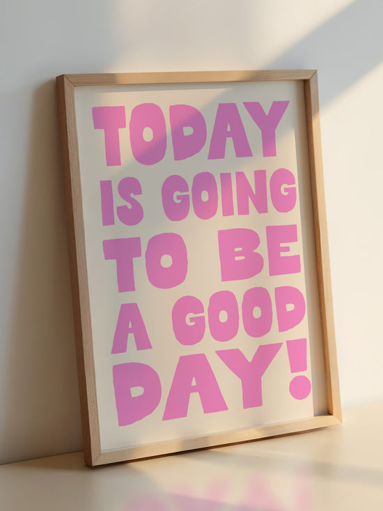 A Good Day Print, Pink | Download