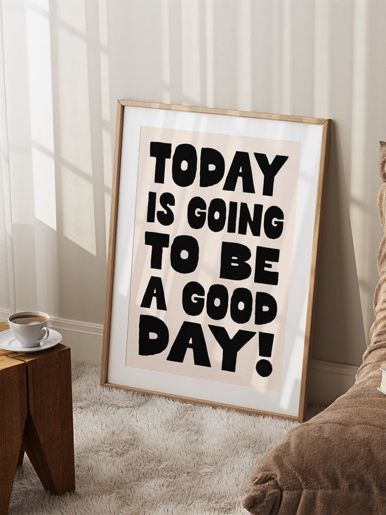 A Good Day Print, Black | Download