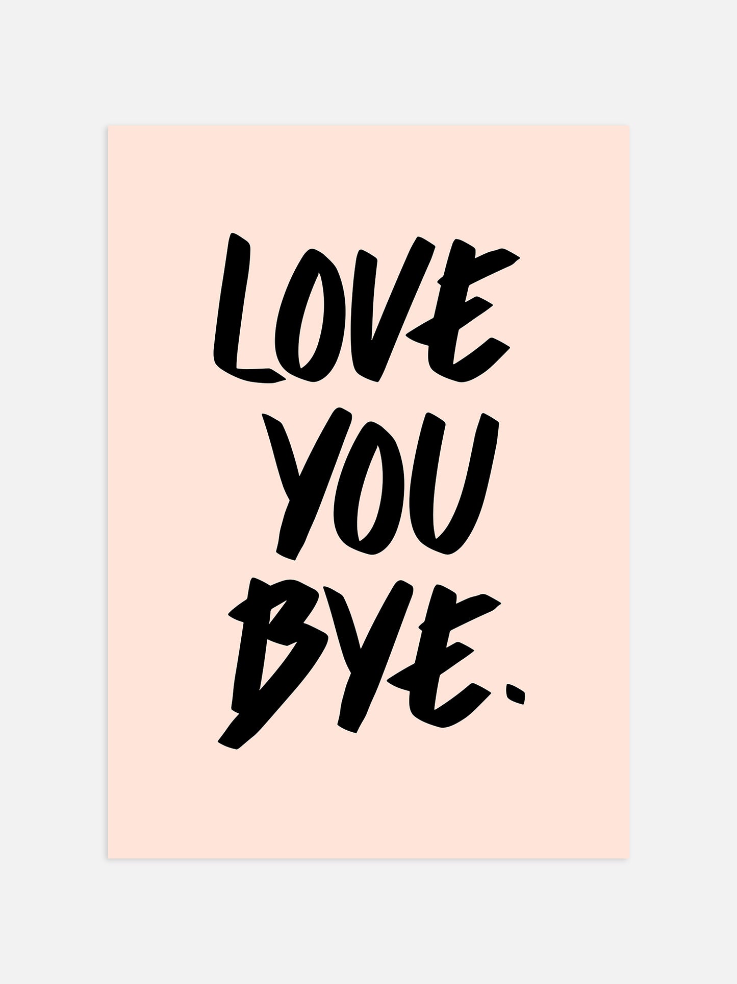 Love You Bye Poster - Red