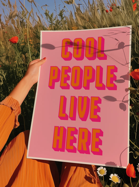 Cool People Live Here Print | Digital Download