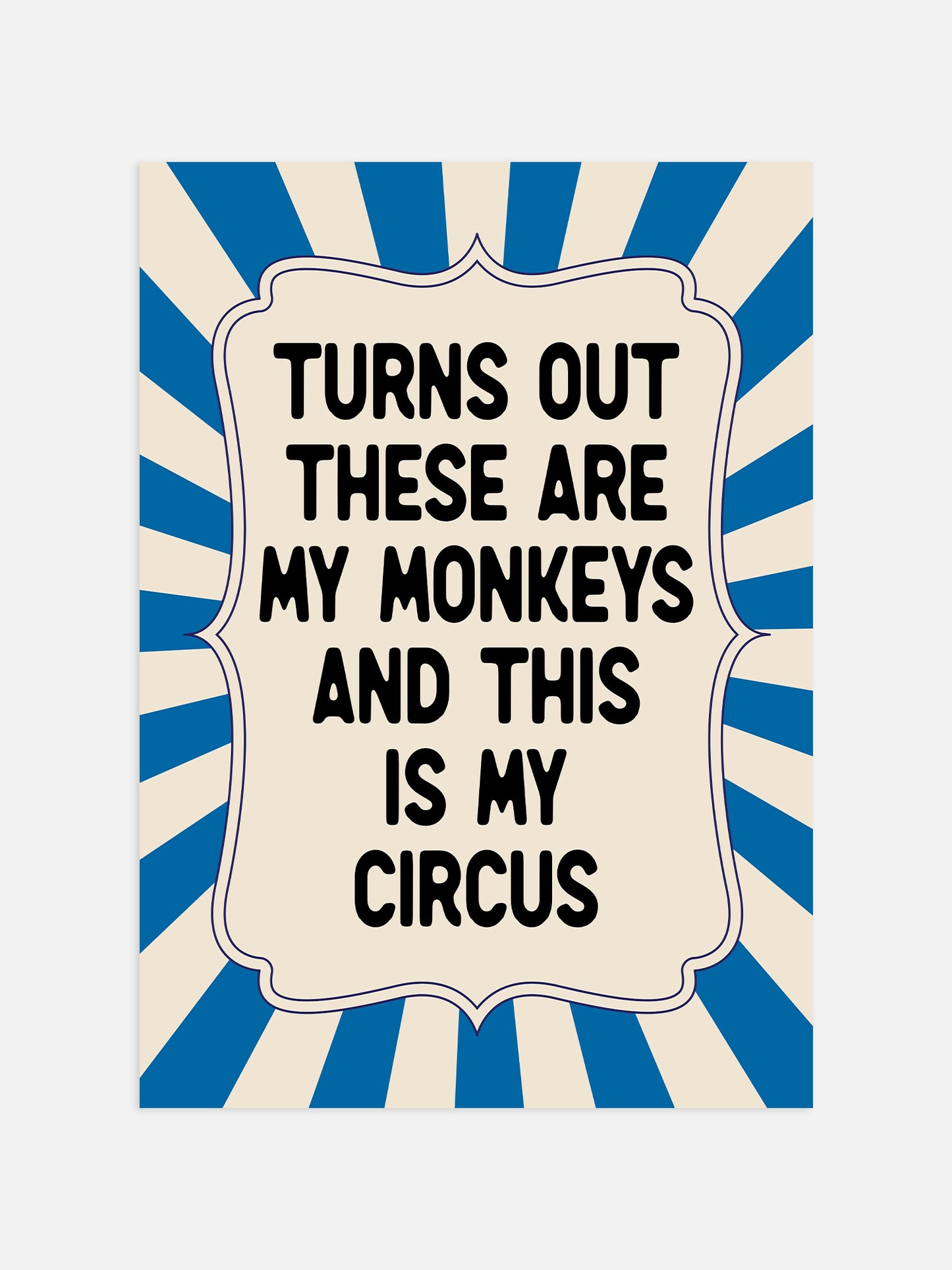 This Is My Circus Print - Blue