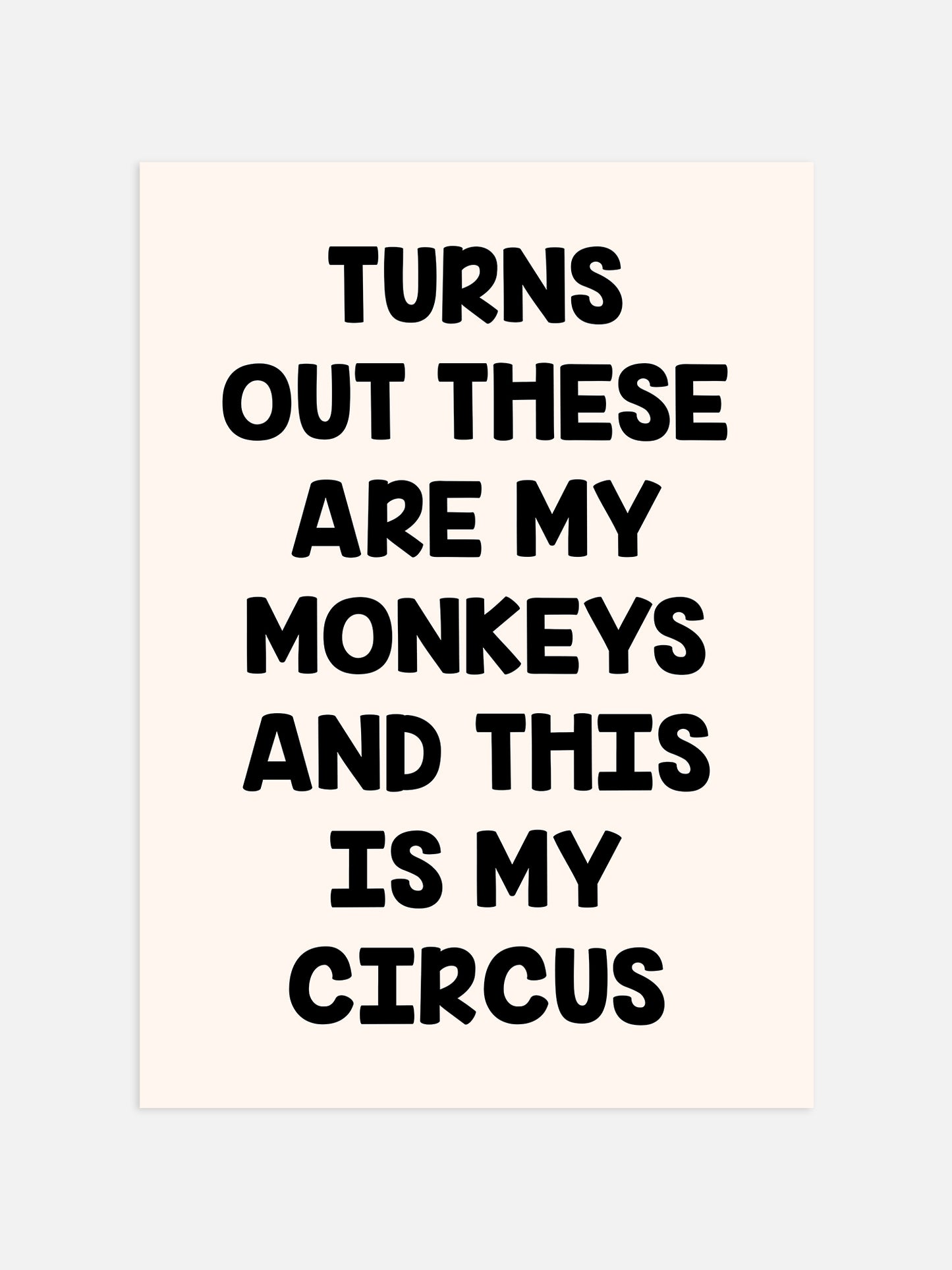 This Is My Circus Print - Black