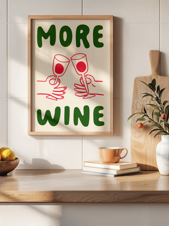 More Wine Print | Digital Download