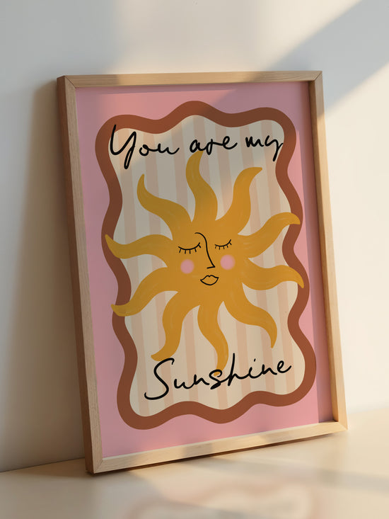 You Are My Sunshine Nursery Print | Pink