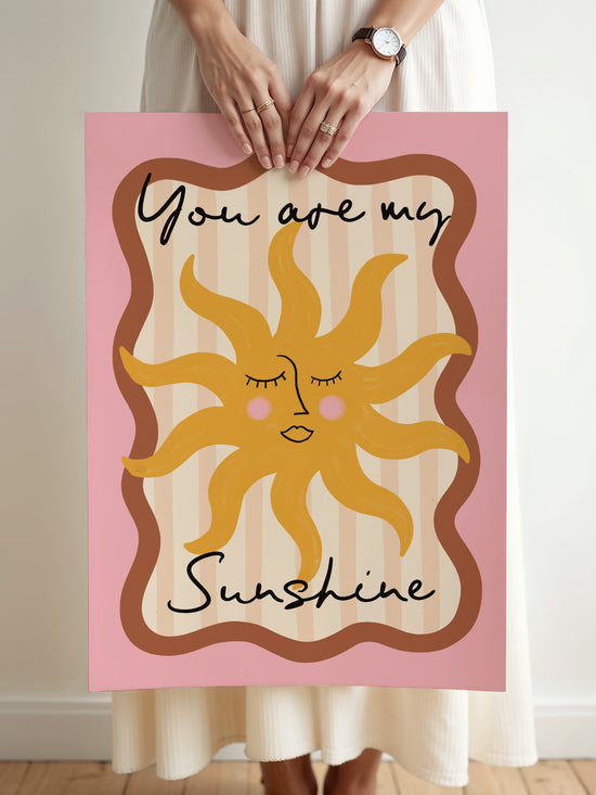 You Are My Sunshine Nursery Print | Pink