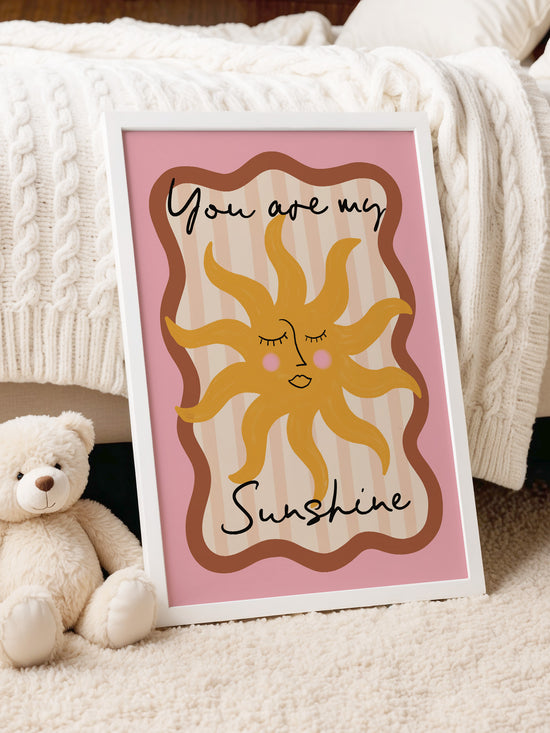 You Are My Sunshine Nursery Print | Pink
