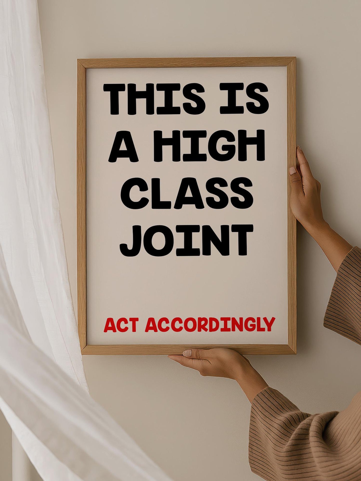 Retro Home Decor Print, 'High Class Joint' Quote | Framed Option Poster